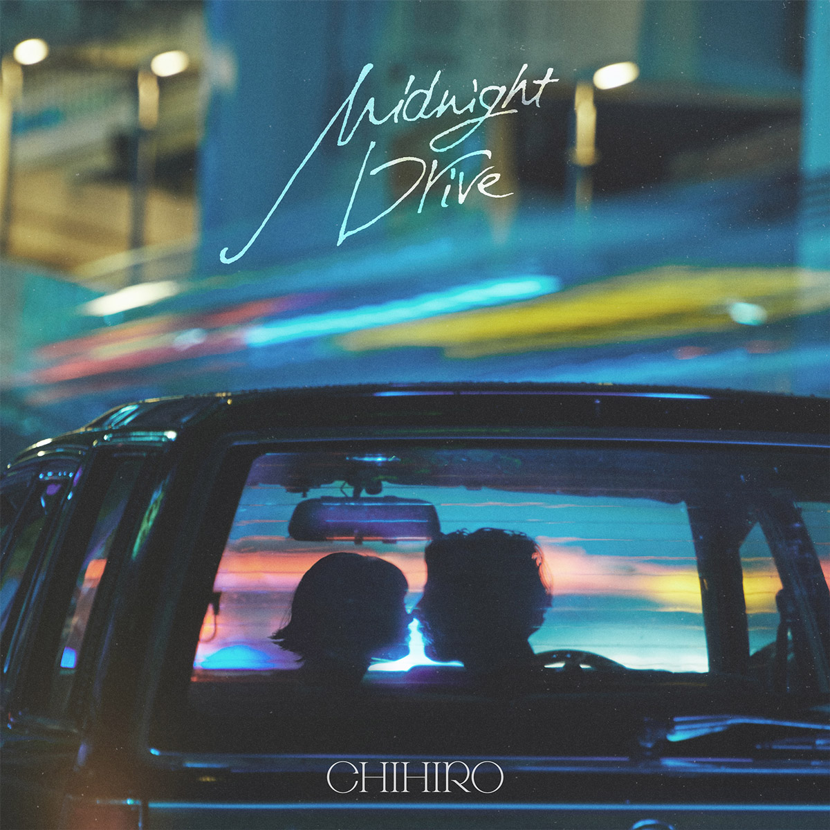 CHIHIRO「Midnight Drive」