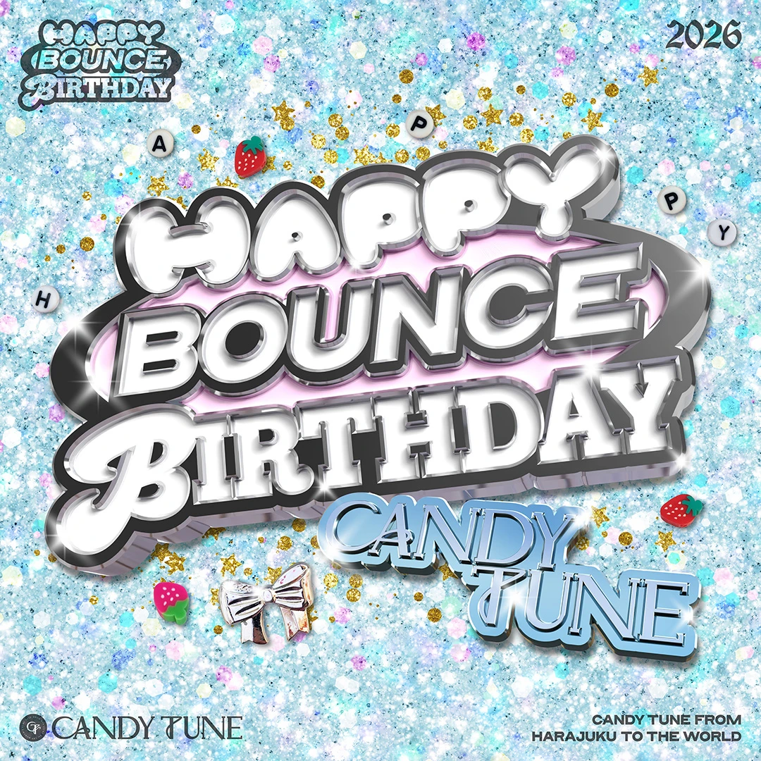 CANDY TUNE『HAPPY BOUNCE BIRTHDAY』